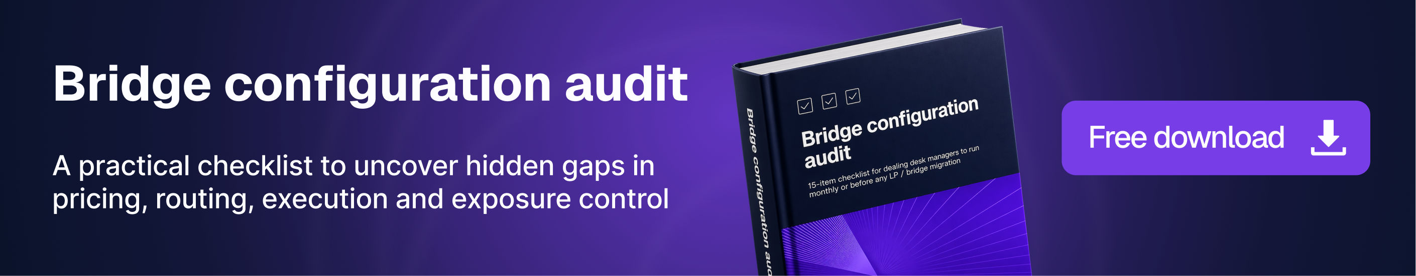 The Bridge configuration audit checklist