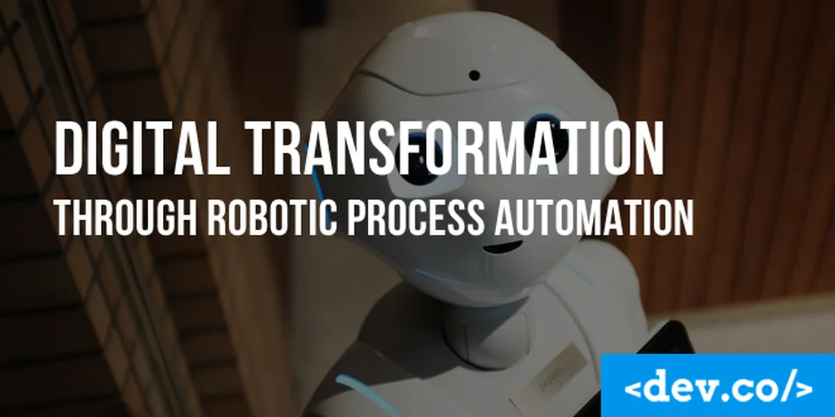 Digital Transformation Through Robotic Process Automation — featured image