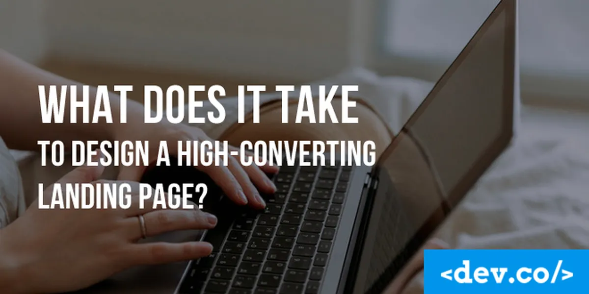 How to Design a High-Converting Landing Page? — featured image