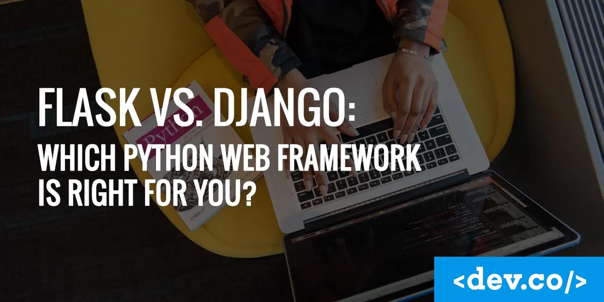 Flask vs. Django: Which Python Web Framework is Right for You? — featured image