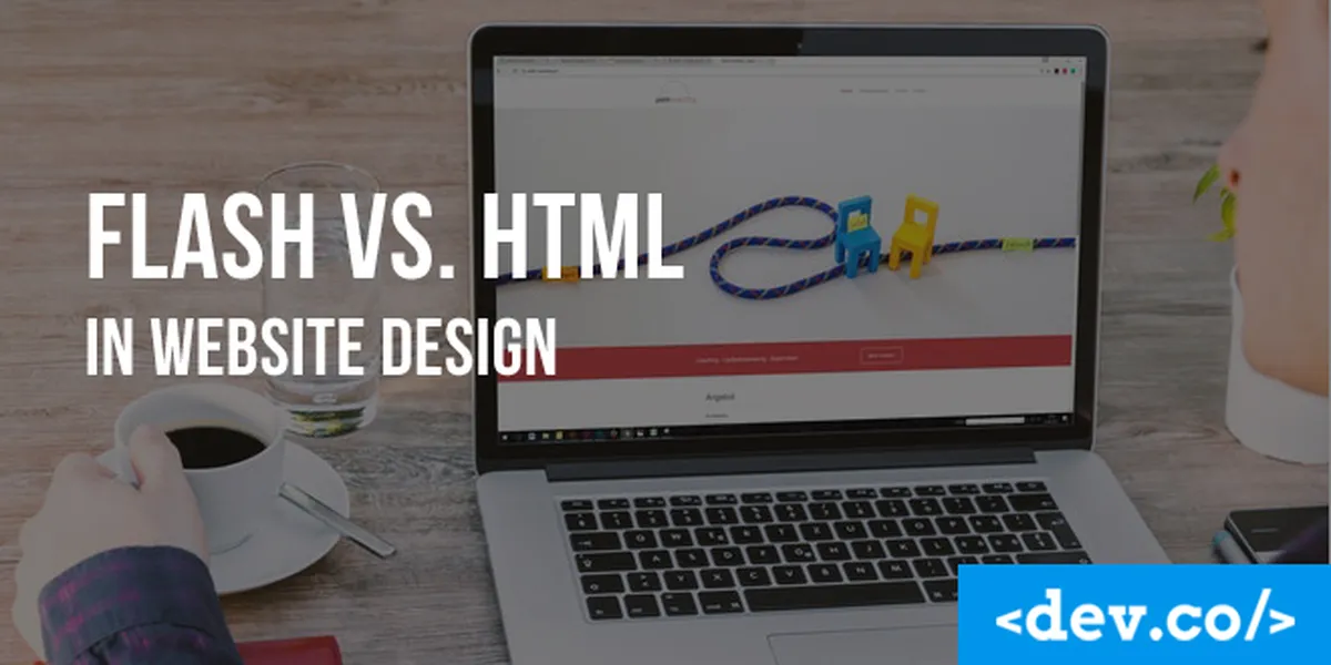 Flash vs. HTML in Website Design: The Age-old Debate is Over — featured image