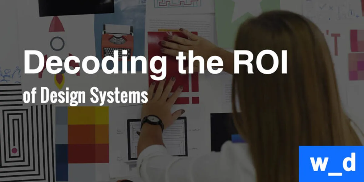 How to Calculate & Improve the ROI of Design Systems — featured image