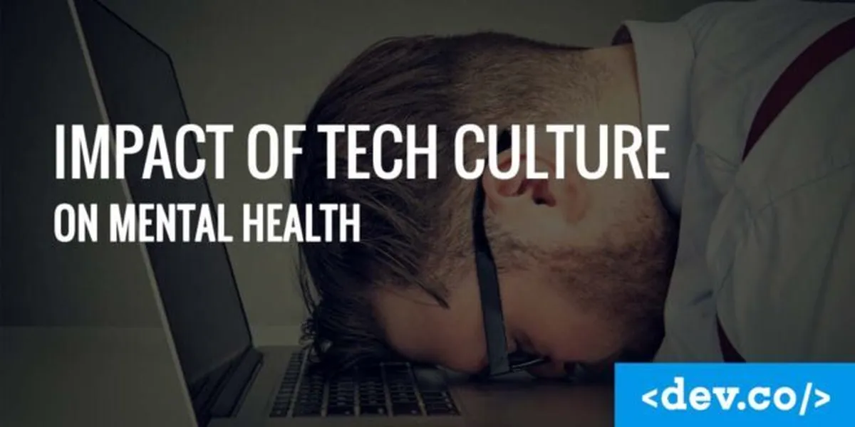 Impact of Tech Culture on Mental Health — featured image