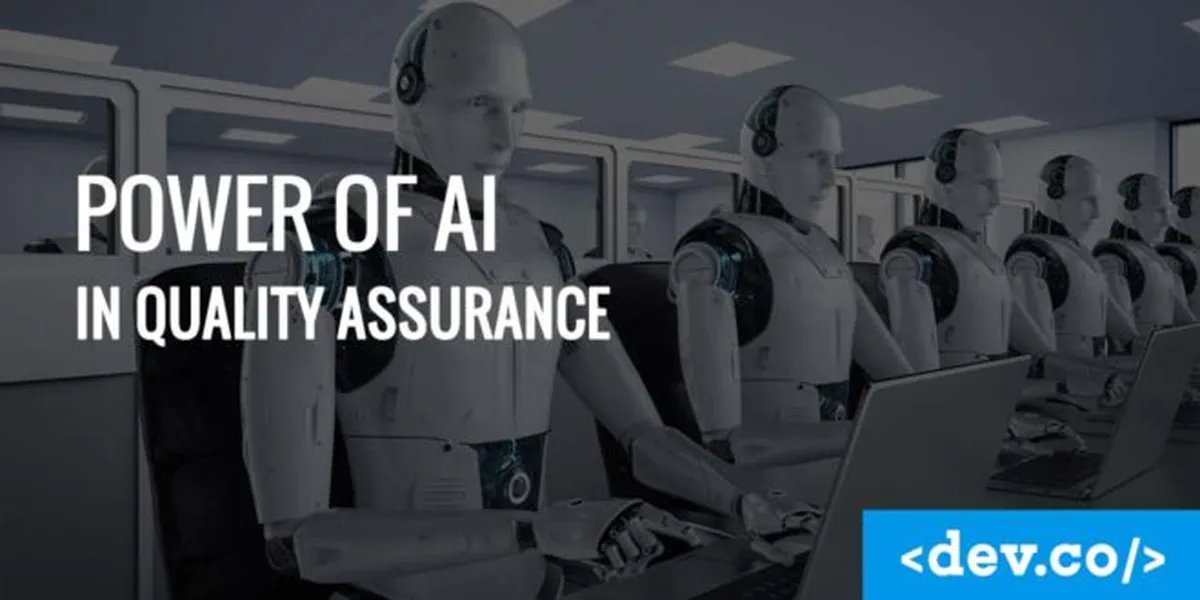 Power of AI in Quality Assurance — featured image