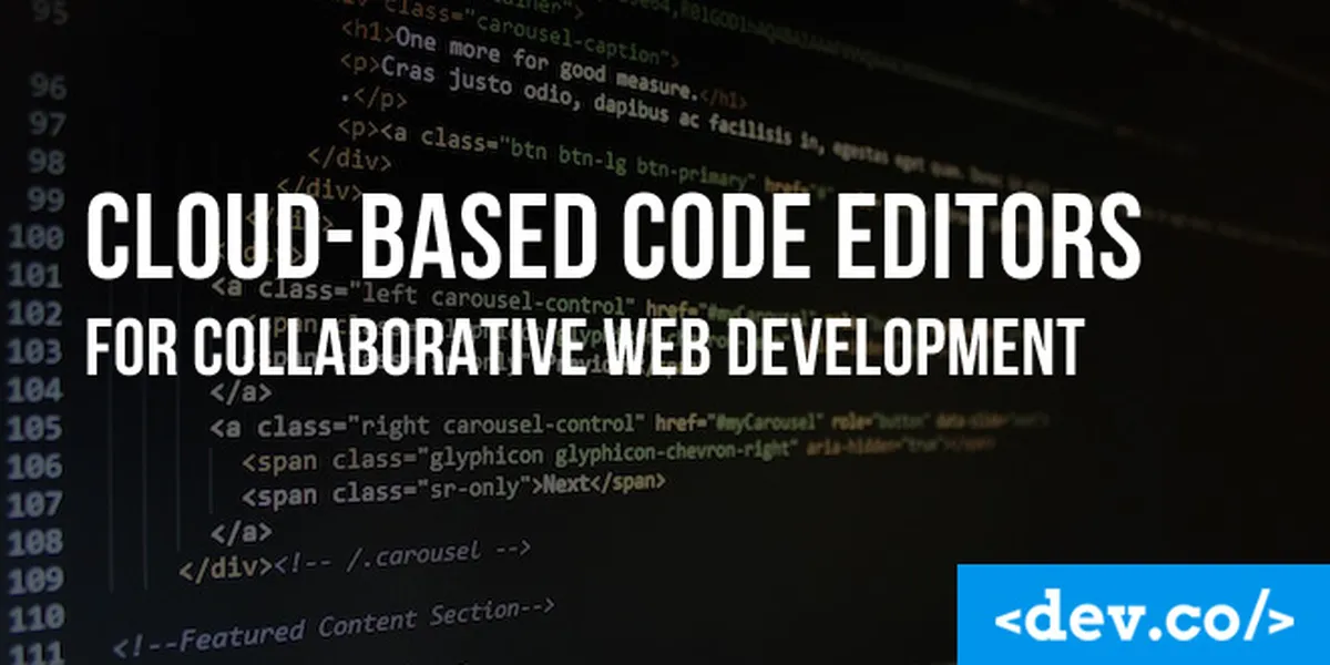 16 Cloud-Based Code Editors for Collaborative Web Development — featured image