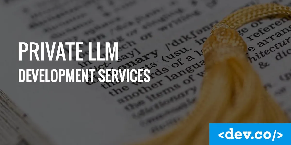Custom LLM Development Services: Securing and Customizing Your AI Stack — featured image