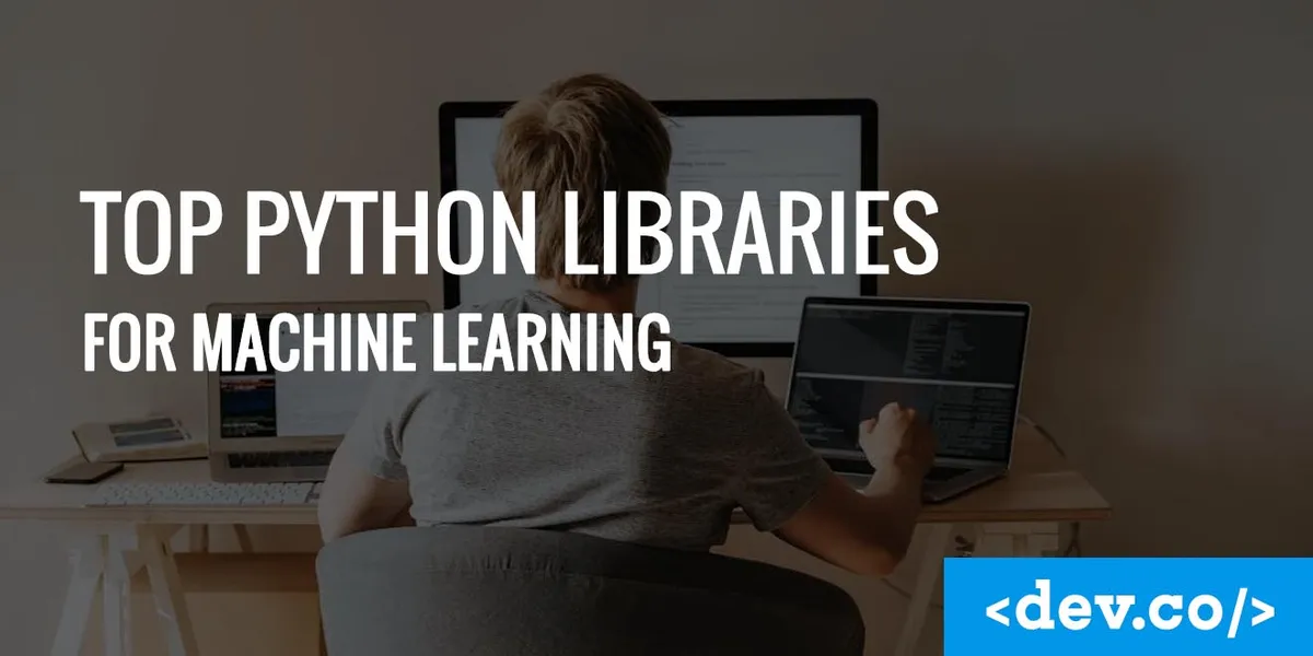 Top Python Libraries for Machine Learning in 2025 — featured image