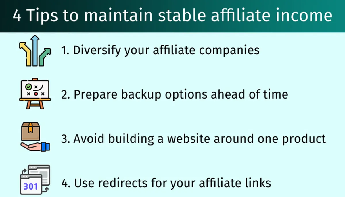 4 Tips to maintain stable affiliate income