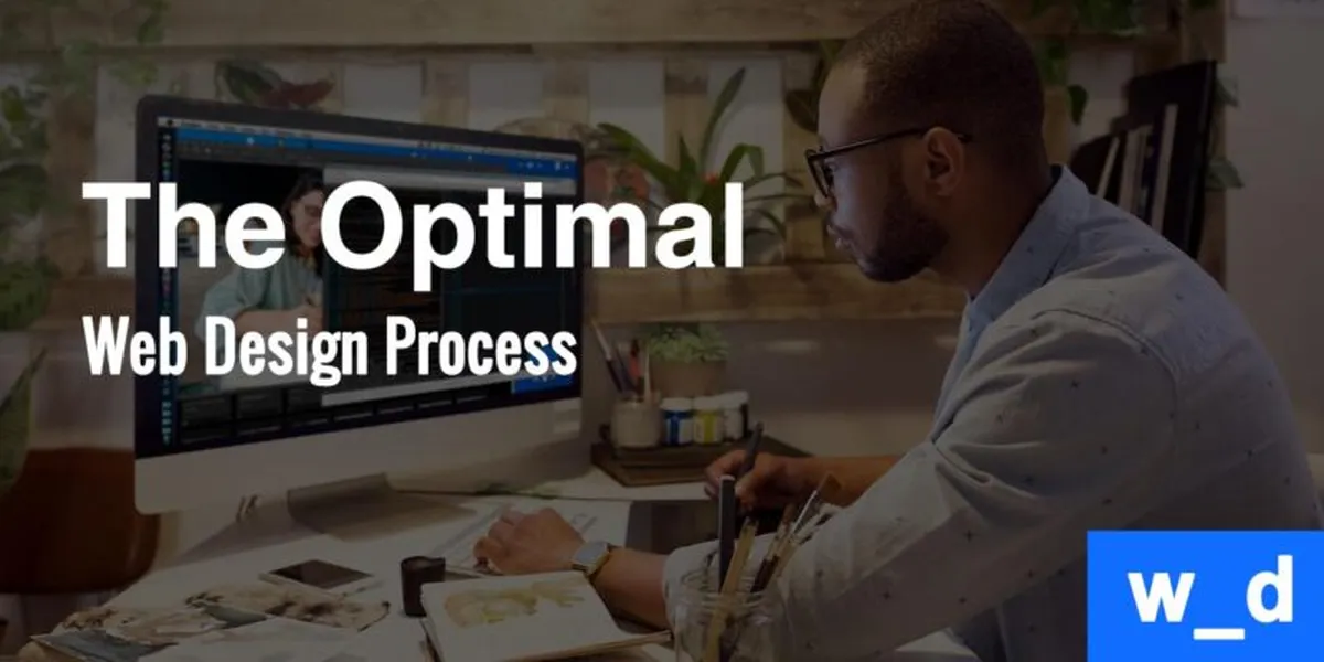 The Optimal Web Design Process — featured image