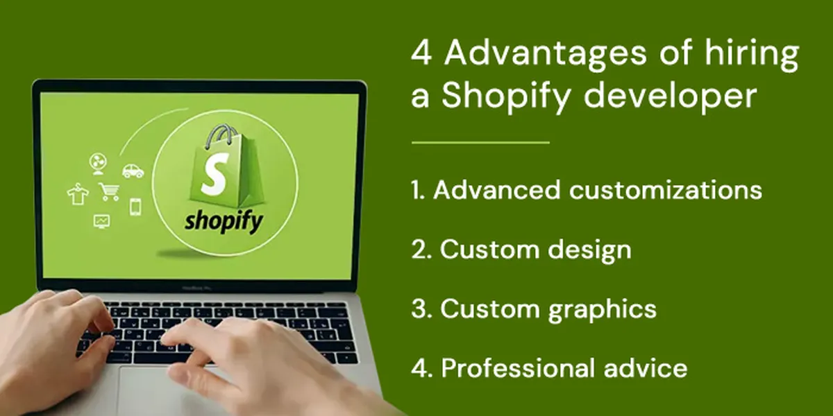 Advantages of hiring a Shopify developer