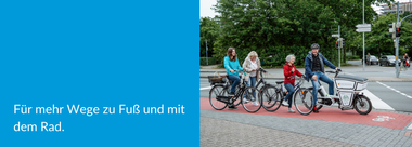 Banner mit Text und Foto zu Fuß und Radverkehr.