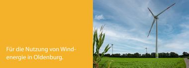 Für die Nutzung von Wind-energie in Oldenburg.