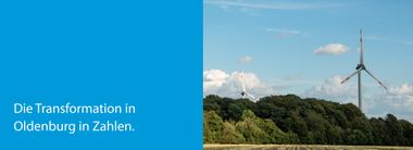 Die Transformation in Oldenburg in Zahlen.