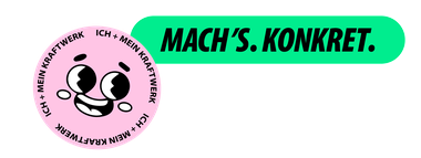 Zwei Sticker "Mach's. Konkret." und ein Smiley mit umlaufendem Text "Ich und mein Kraftwerk"