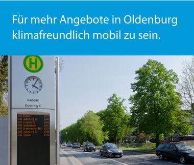Für mehr Angebote in Oldenburg klimafreundlich mobil zu sein.