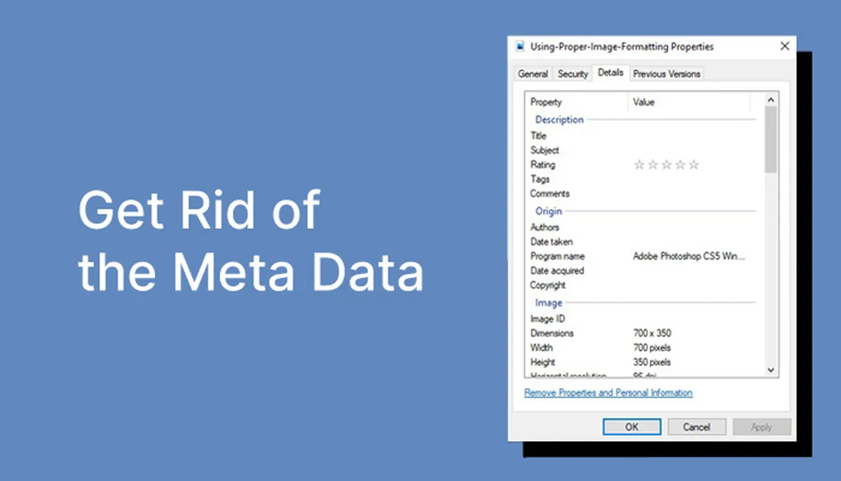 Get Rid of the Meta Data