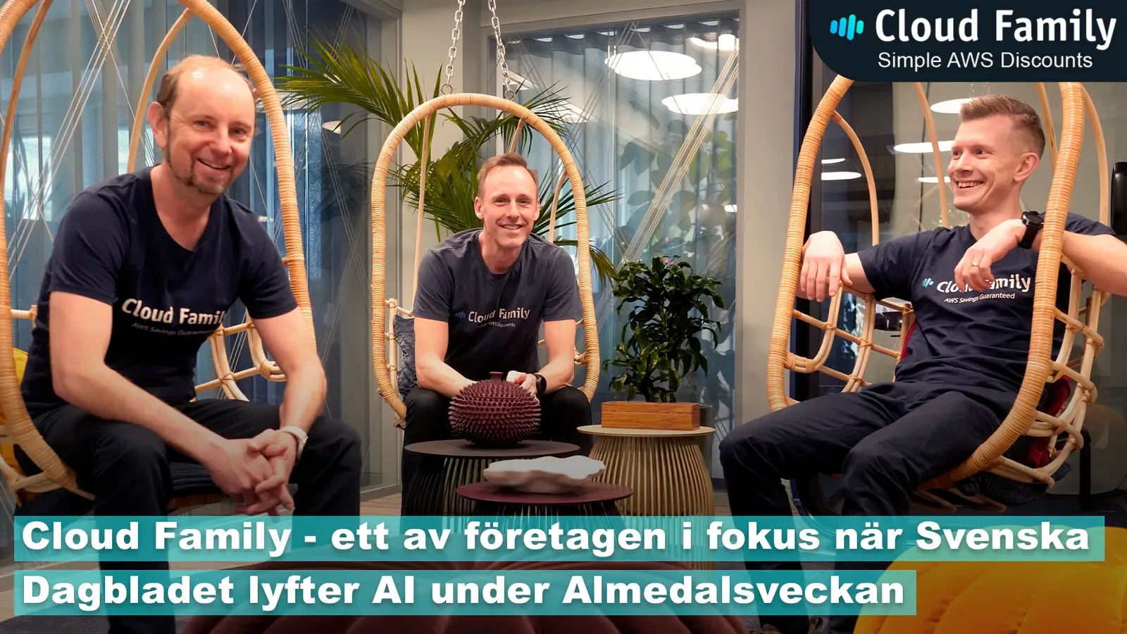 Cloud Family among the companies in focus as Svenska Dagbladet puts AI centre stage during Almedalen week