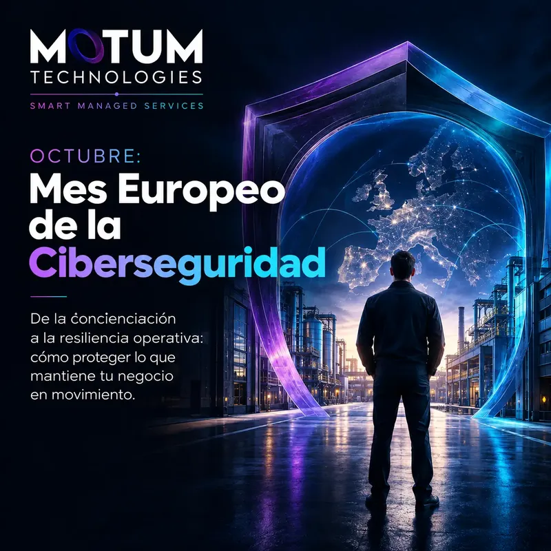 Octubre: Mes Europeo de la Ciberseguridad