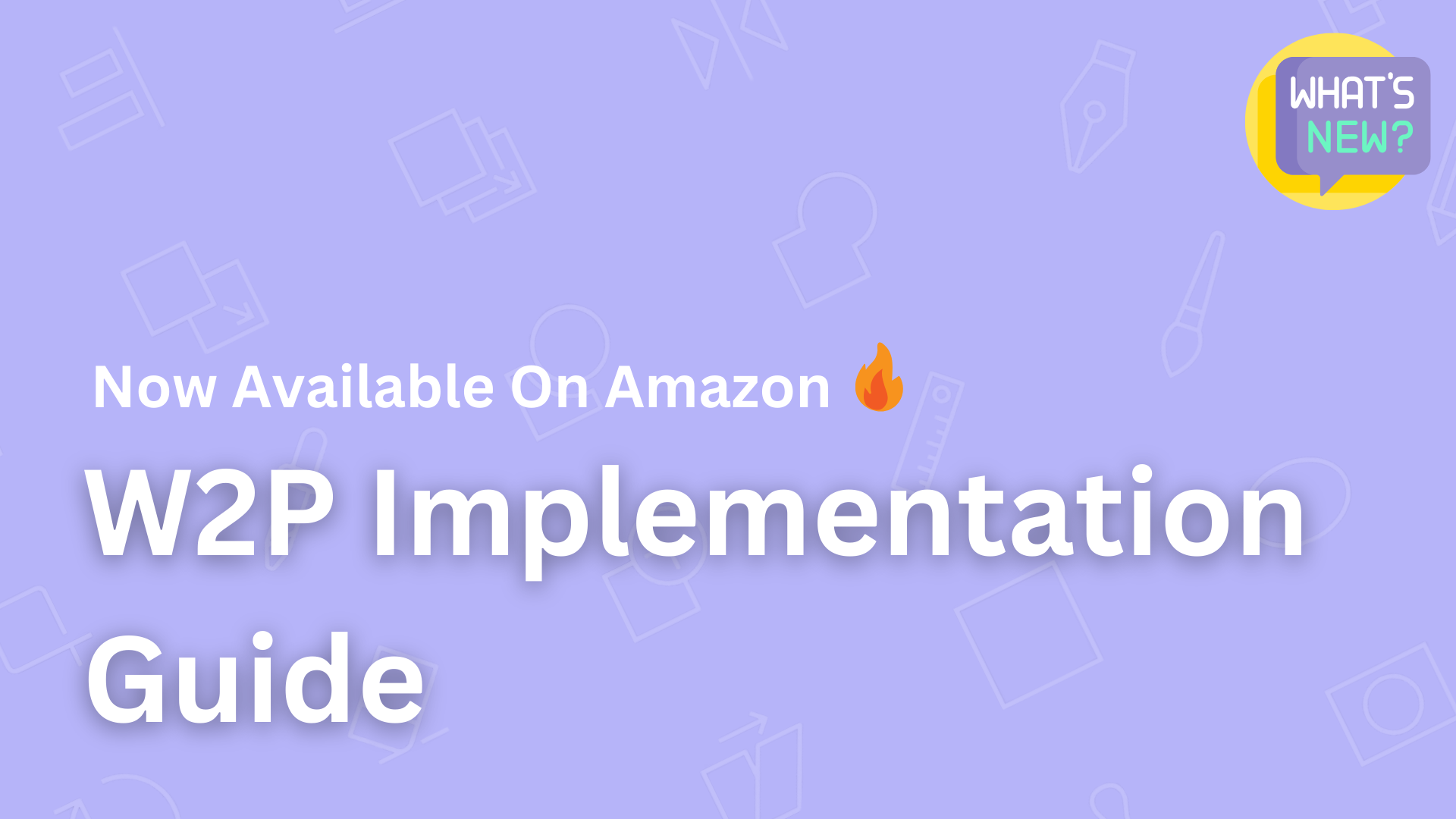 New Edition Of Book: A Step-By-Step Guide To Implementing Web to Print Technology Is Now Available On Amazon