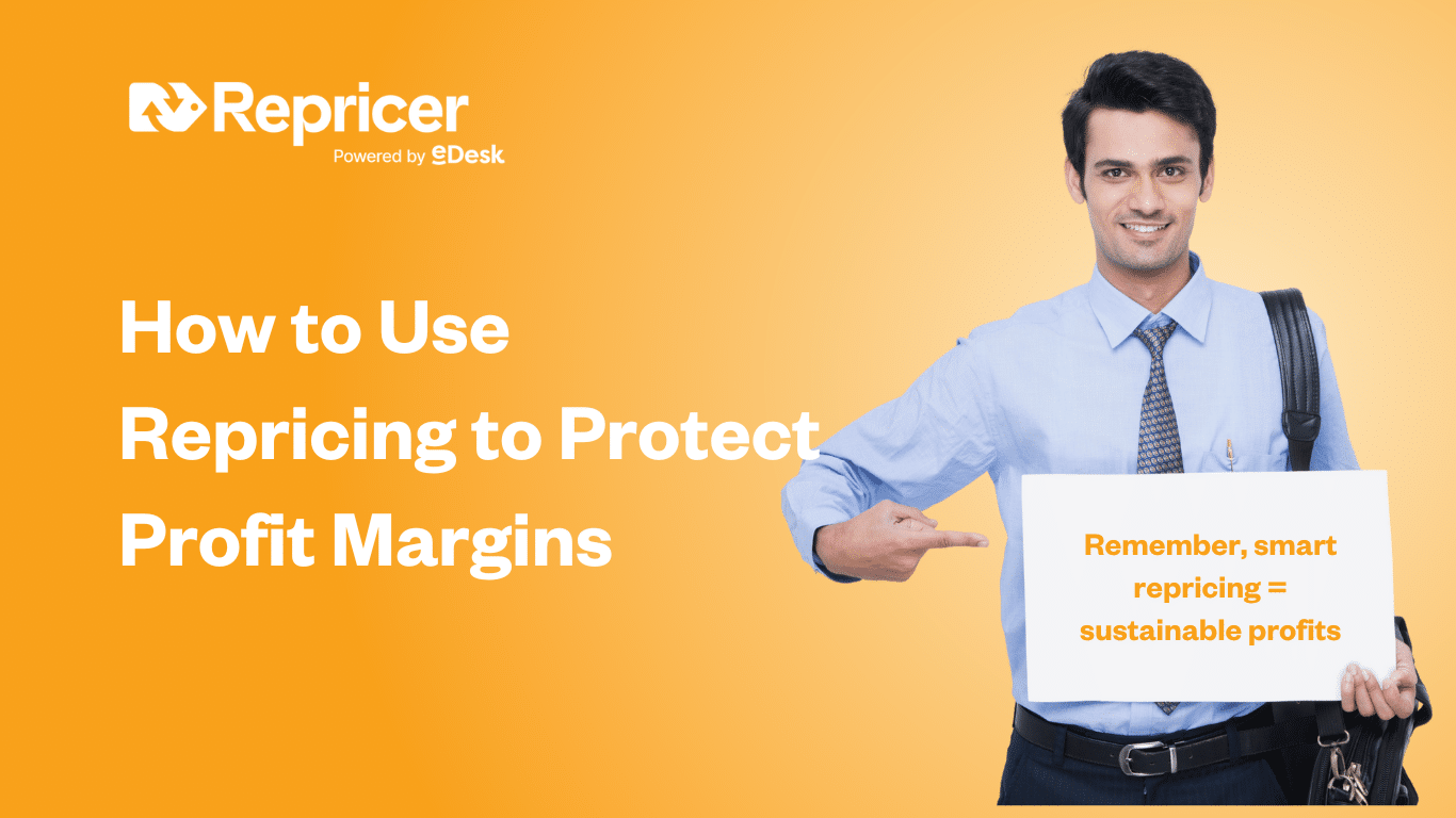 Come utilizzare il repricing per proteggere i margini di profitto
