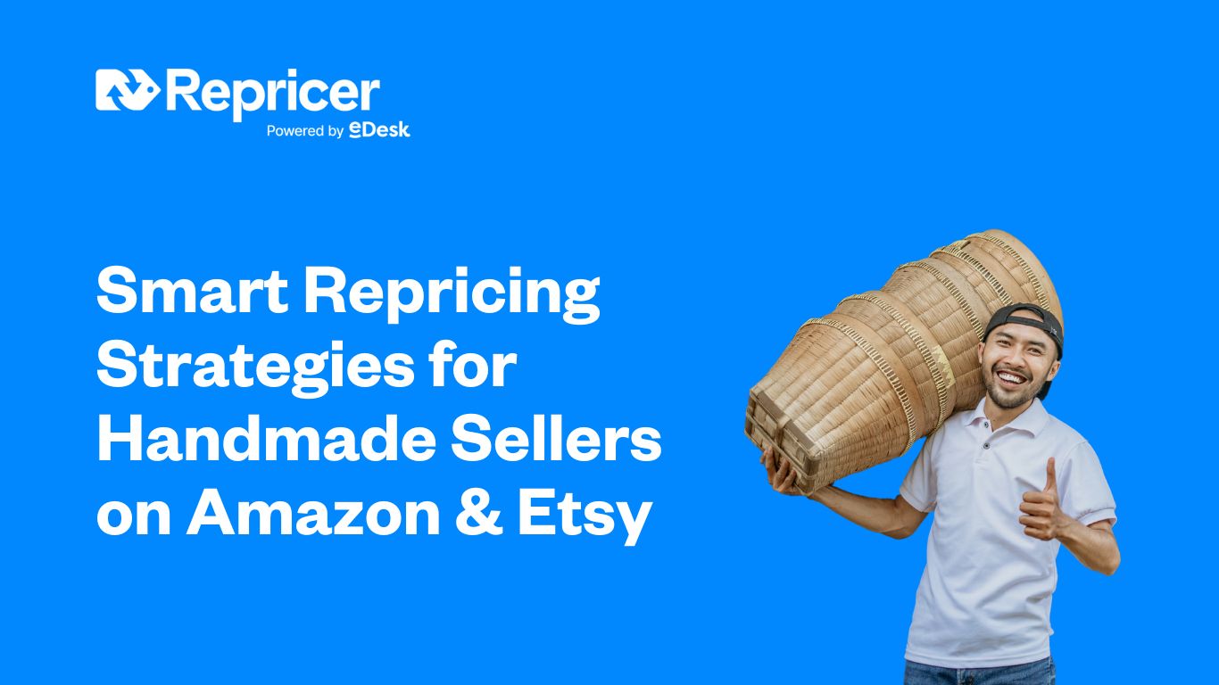 Smart Repricing Strategies for Handmade Sellers on Amazon & Etsy