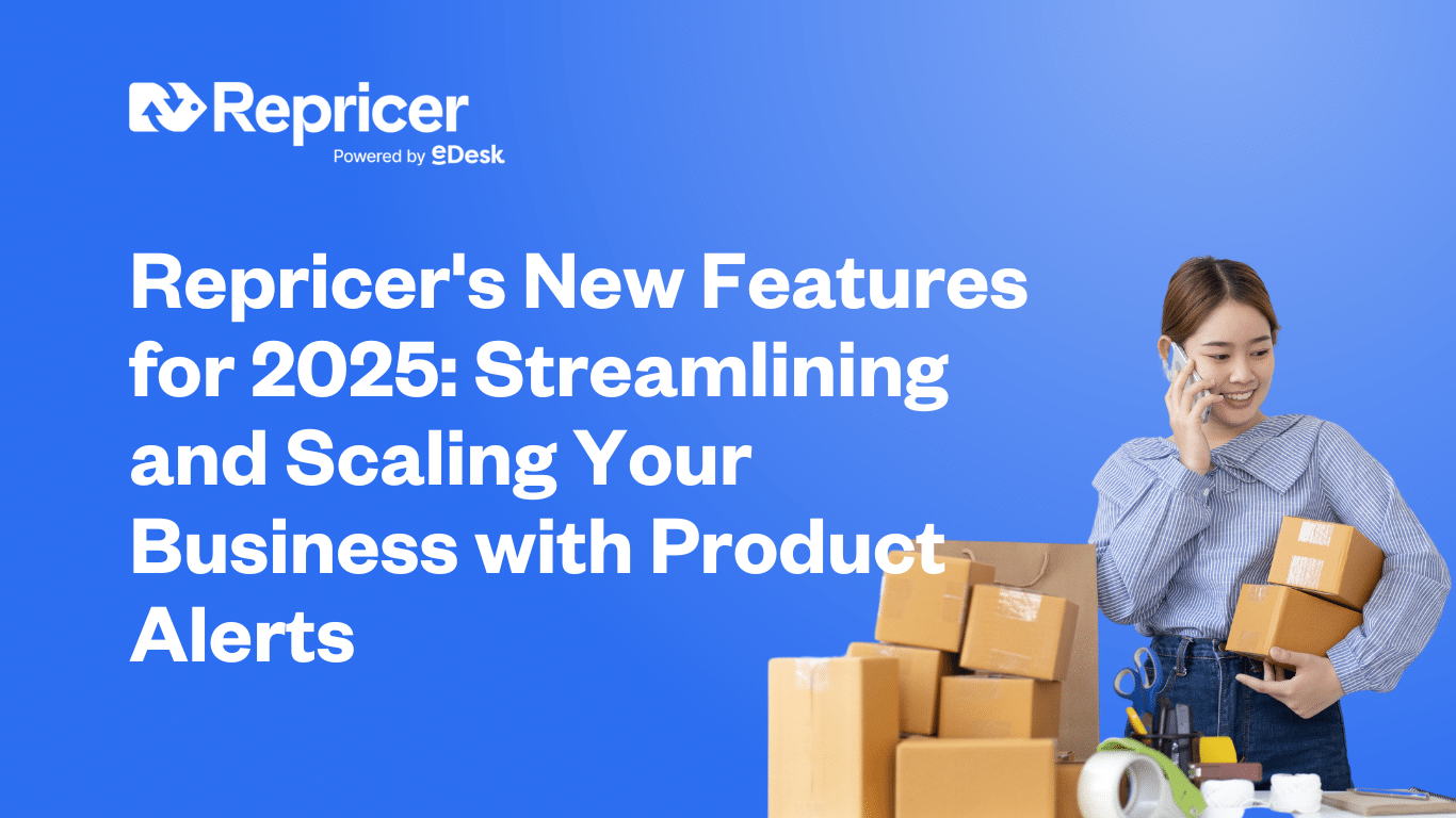 Repricer's New Features for 2025: Streamlining and Scaling Your Business with Product Alerts