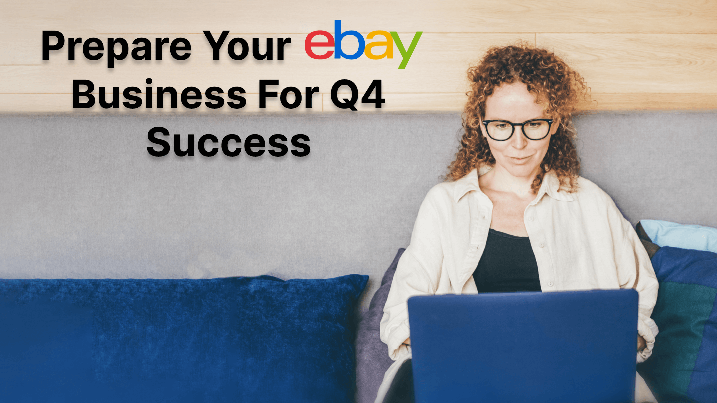 eBay-Geschäft für den Erfolg im 4. Quartal vorbereiten