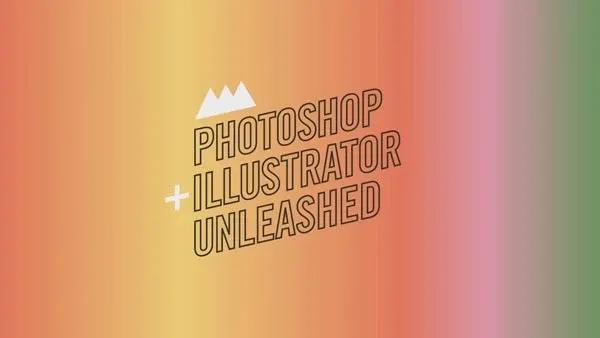 Photoshop + Illustrator Unleashed course thumbnail