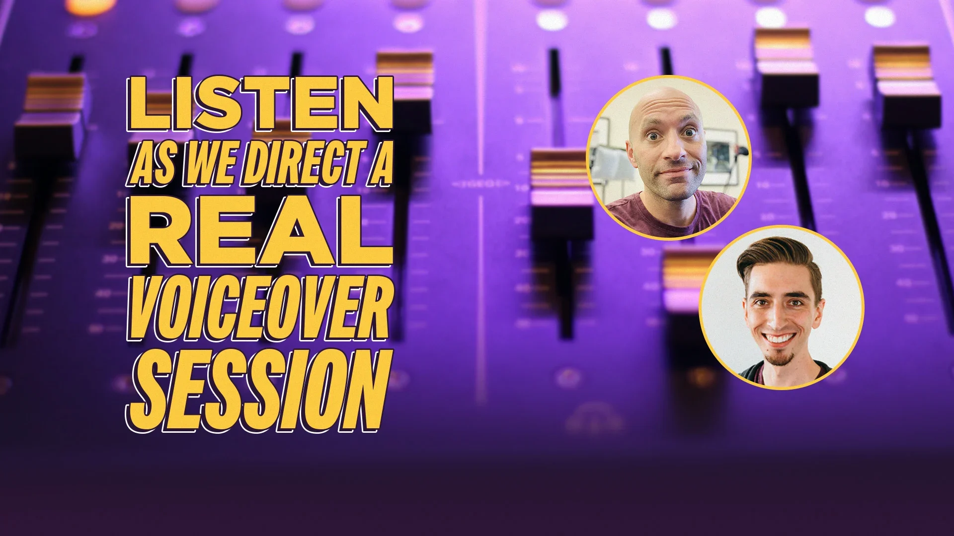 Listen as We Direct a REAL Voiceover Session article thumbnail