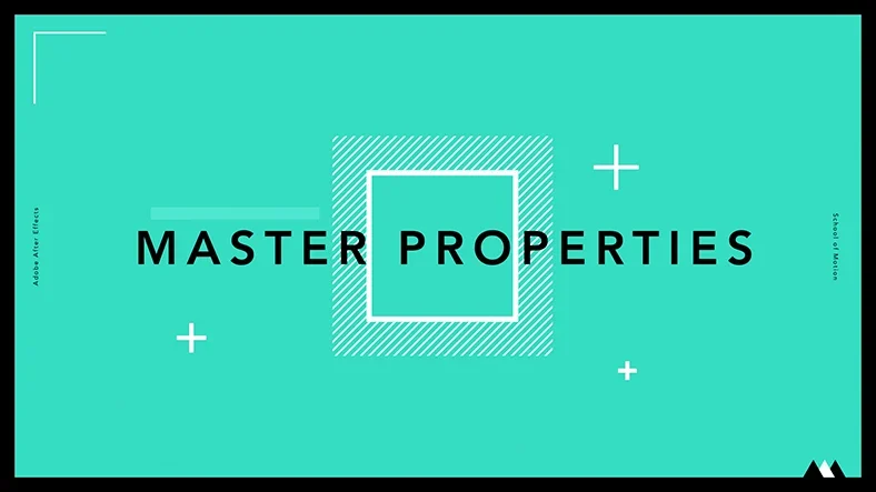 Using Master Properties in After Effects article thumbnail