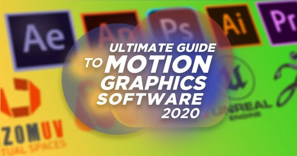 The Ultimate Guide to Motion Graphics Software 2020 article thumbnail
