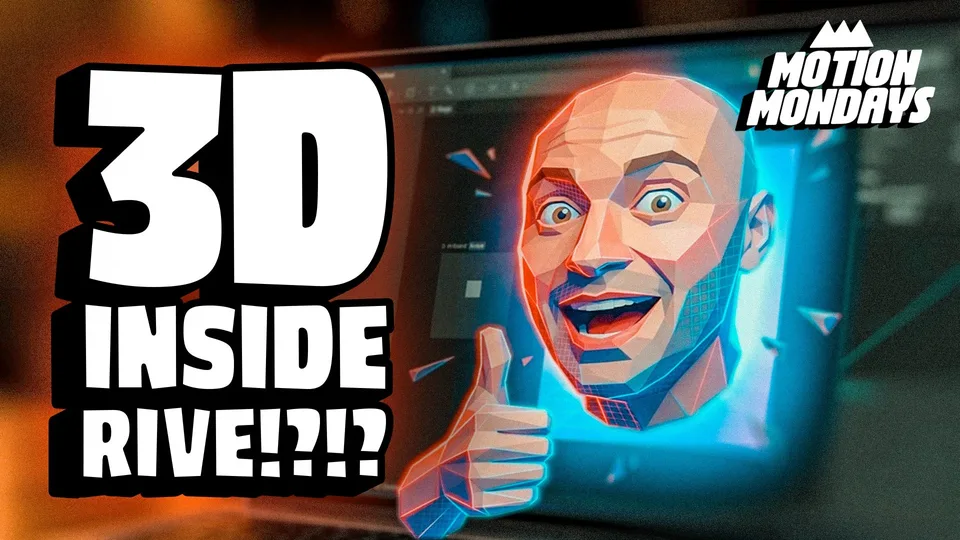 Rive Does 3D Now + The Fastest Glow Plugin EVER? | Motion Mondays article thumbnail