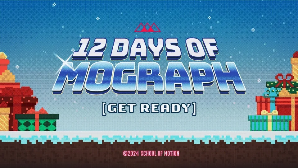 COMING SOON: 12 Days of Mograph! article thumbnail