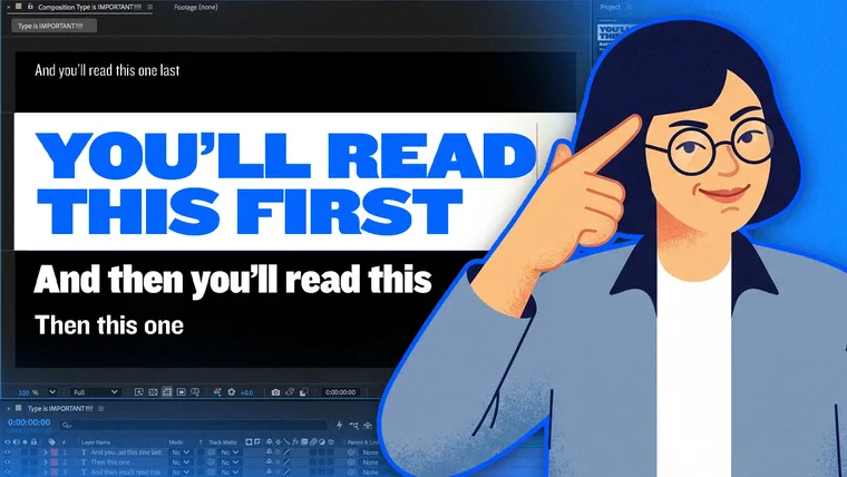 After Effects composition demonstrating typography hierarchy, with a large headline reading 'You'll read this first.'