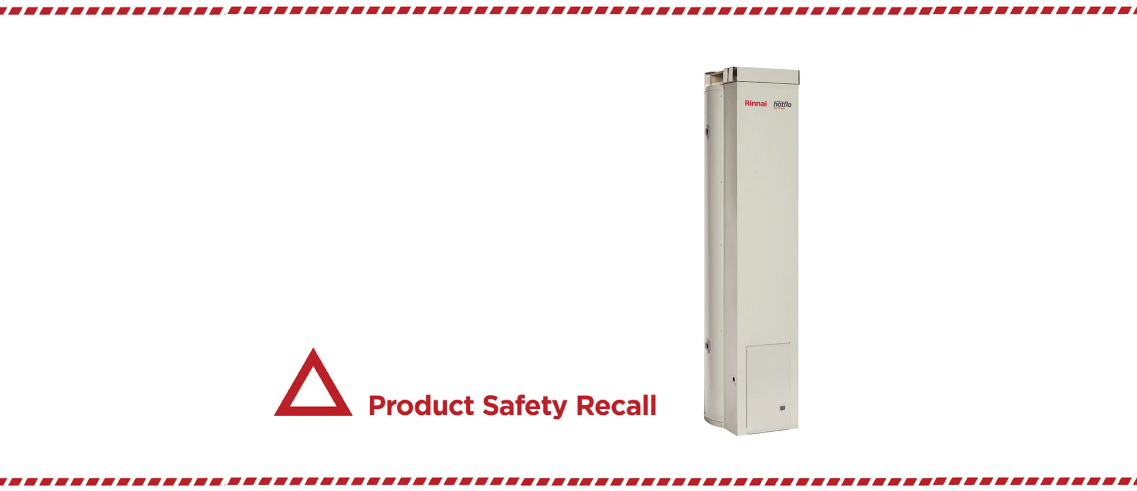 Rinnai Gas Storage Water Heater recall notice