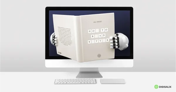 Illustration of robotic hands emerging from a computer screen, arranging letter tiles that spell 'How to read better' on an open book