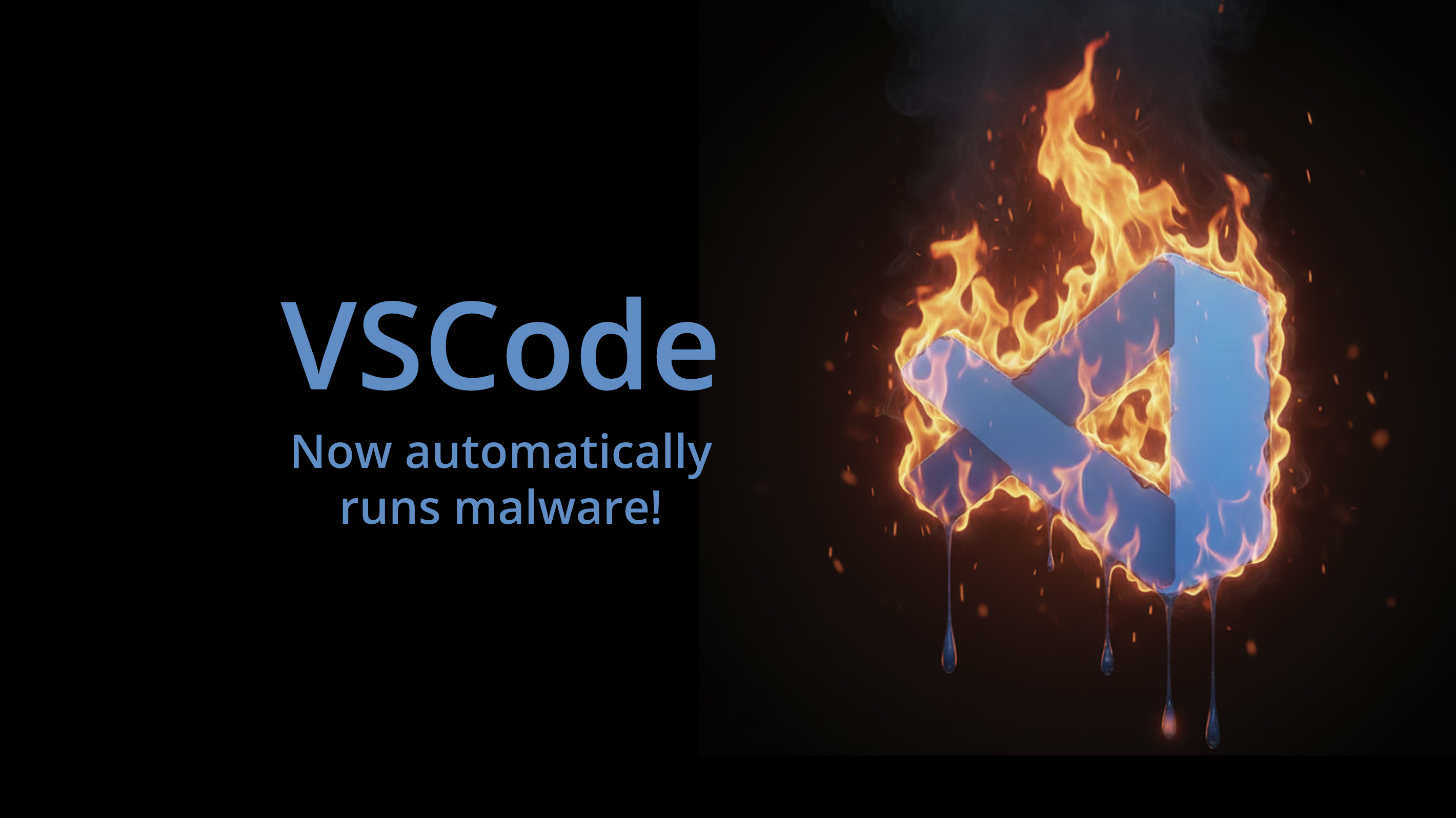 VS Code automatically runs malware