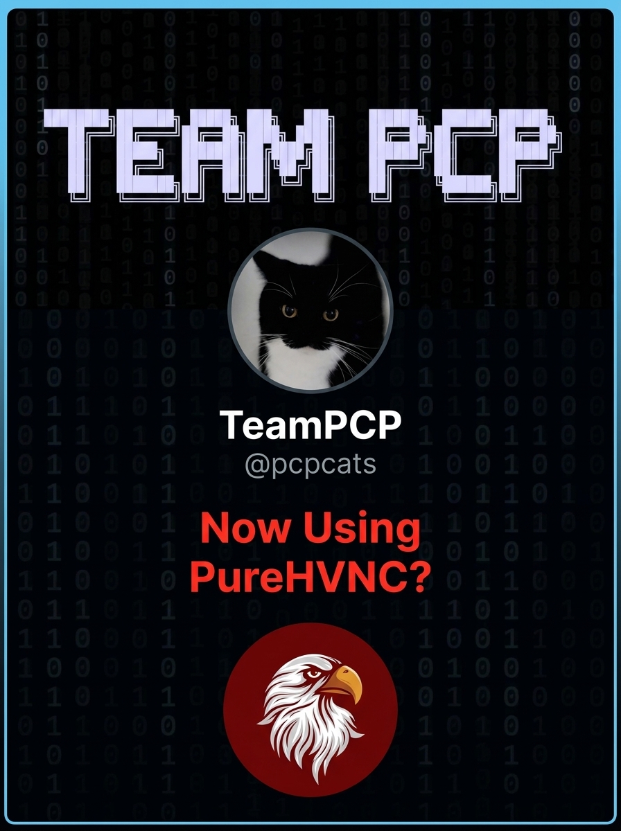 Has TeamPCP Pivoted To Using The PureHVNC RAT?