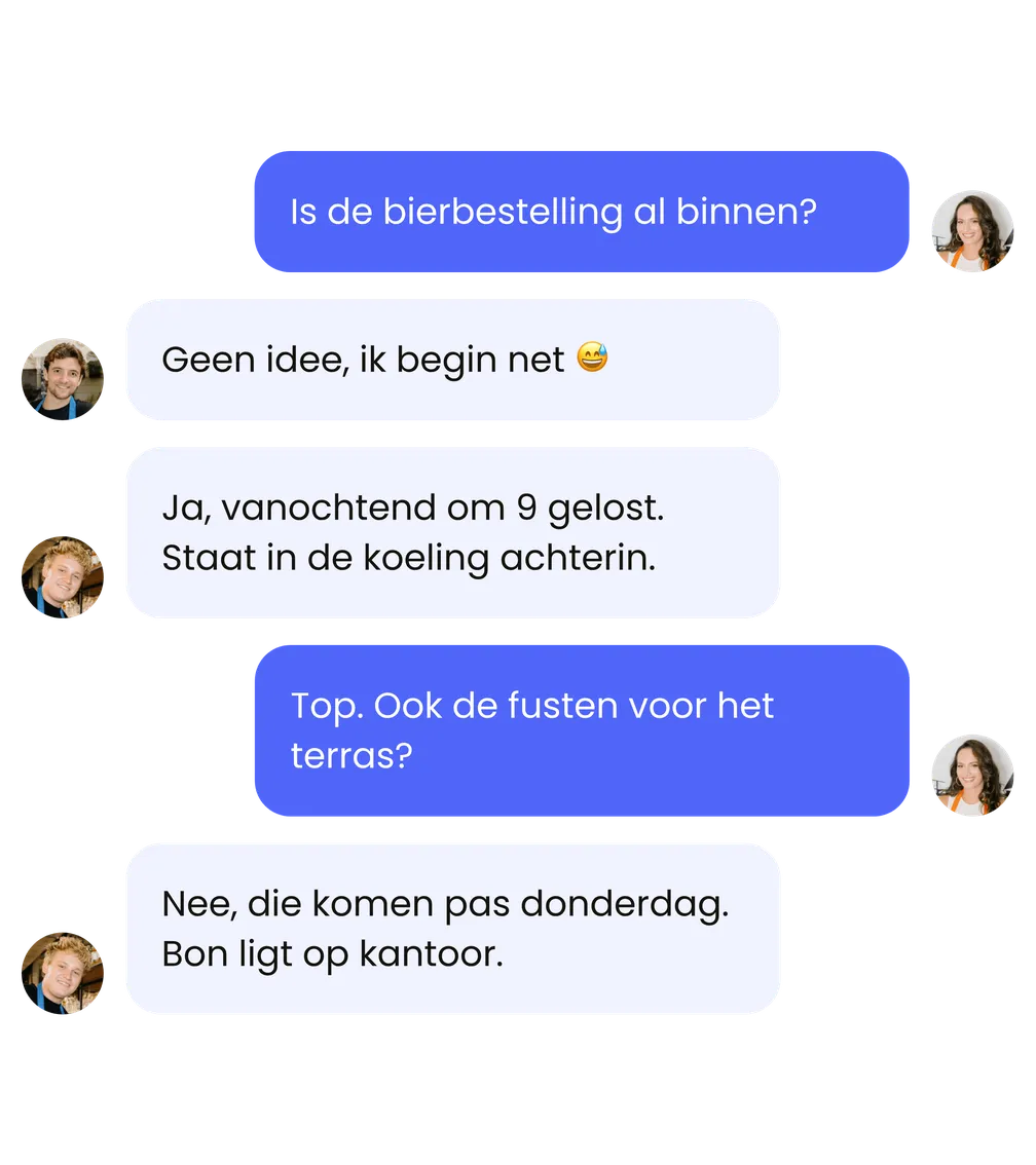 Een teamchat over de bierlevering en de fusten voor het terras