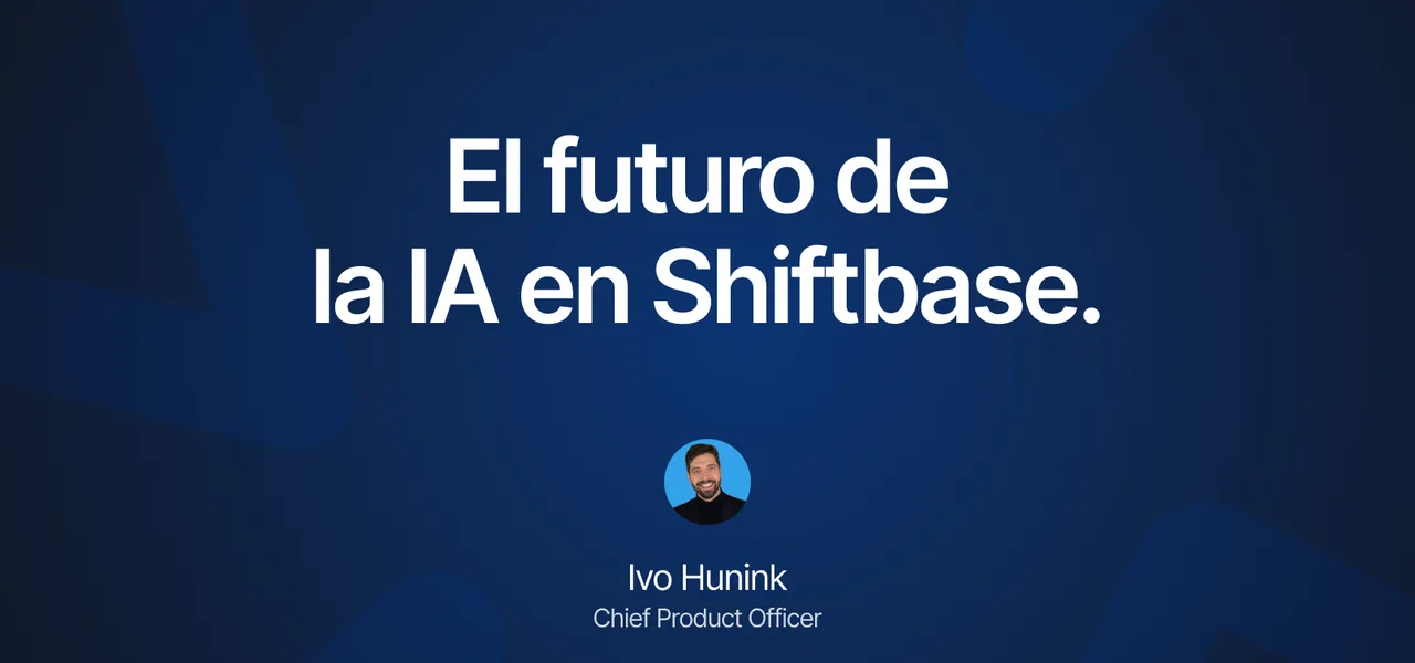 Queremos que uses Shiftbase menos