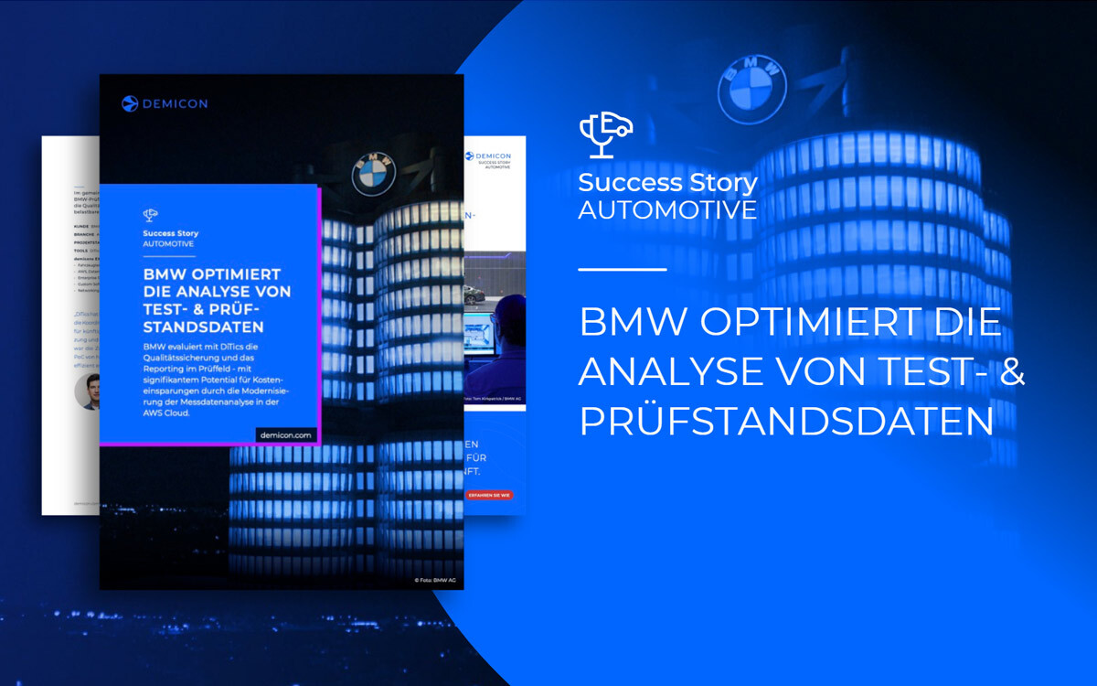 BMW beschleunigt die Messdaten & Prüffeldanalyse