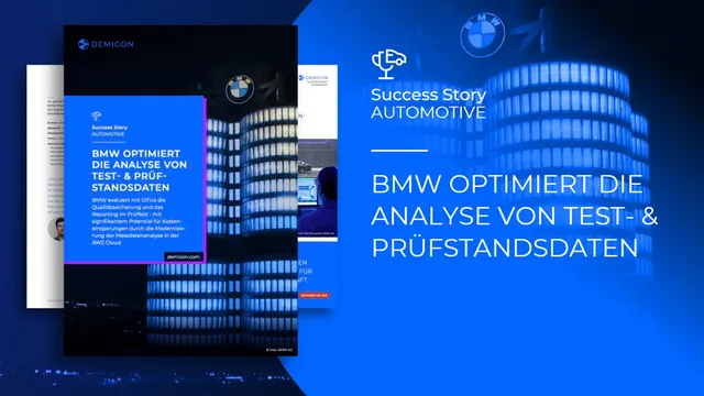 BMW beschleunigt die Messdaten & Prüffeldanalyse
