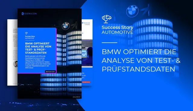 BMW beschleunigt die Messdaten & Prüffeldanalyse