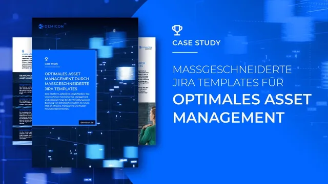 Asset-Management mit DEMICON: effizient, transparent und flexibel