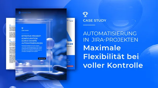 Automatisierte Kundenanpassungen von company-managed Projekten in Jira