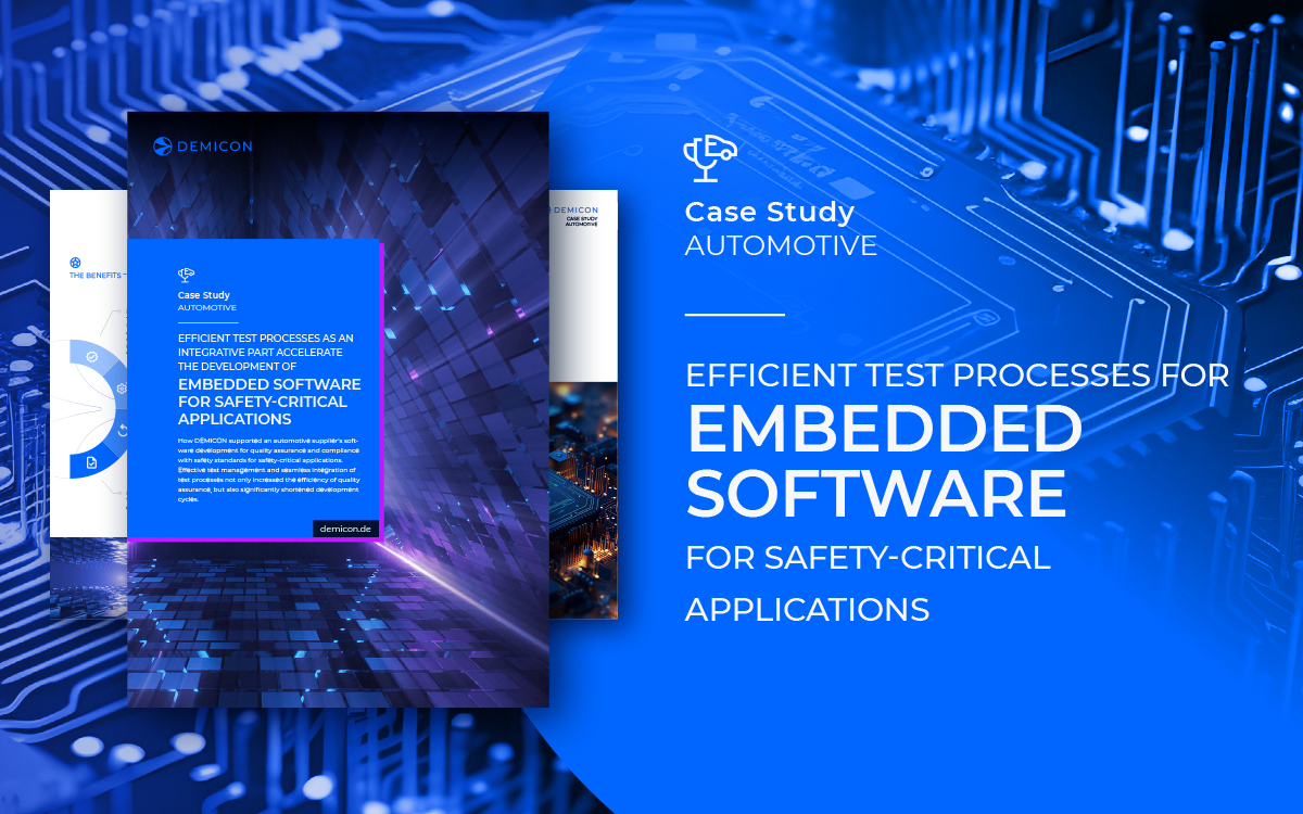 Effiziente Testverfahren für Embedded Software in Sicherheitskritischen Anwendungen