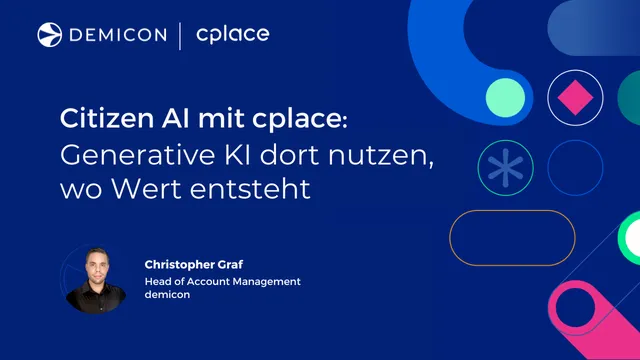 Citizen AI mit cplace: Generative KI dort nutzen, wo Wert entsteht