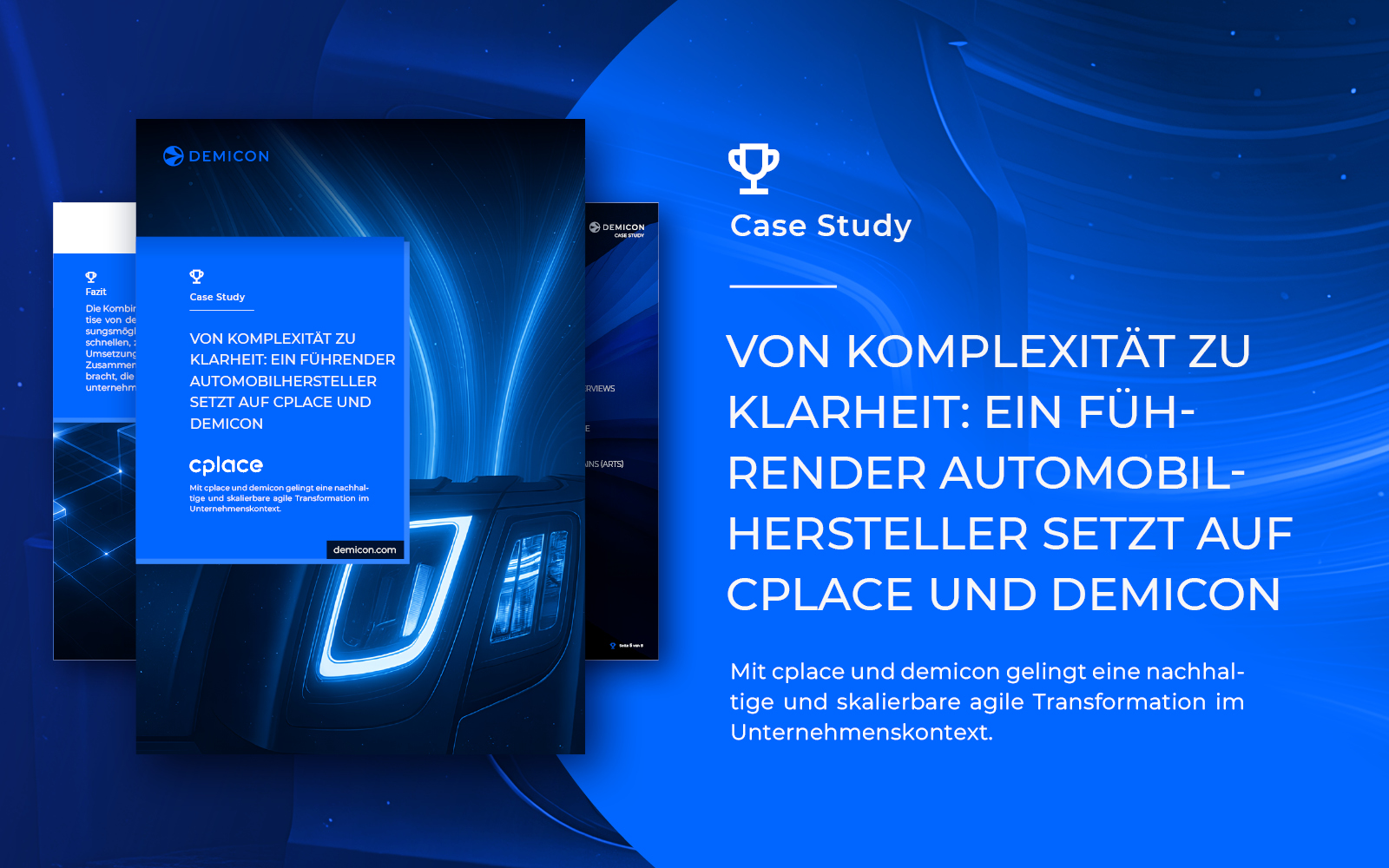 Von Komplexität zu Klarheit: Ein führender Automobilhersteller setzt auf cplace und demicon