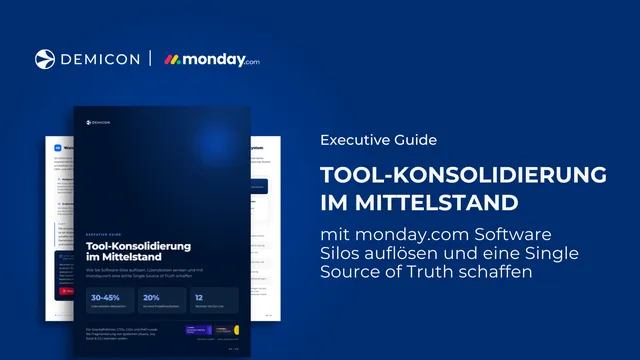Tool-Konsolidierung im Mittelstand mit monday.com