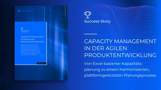 Capacity Management in der agilen Produktentwicklung